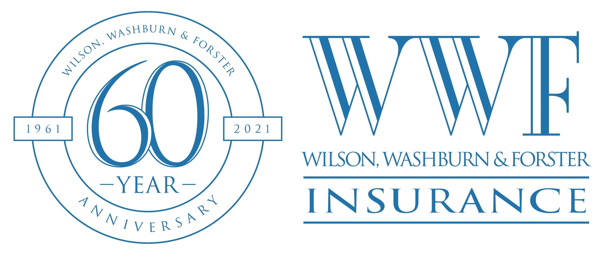 Wilson, Washburn and Forster Insurance: Protecting Clients The World Class Way for 60 Years